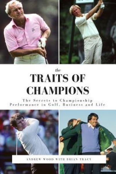 Cover for Brian Tracy · The Traits of Champions (Paperback Book) (2017)