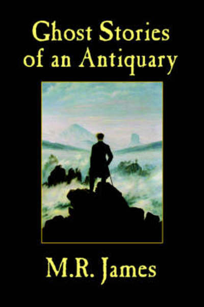 R. James M. · Ghost Stories of an Antiquary (Paperback Book) (2024)