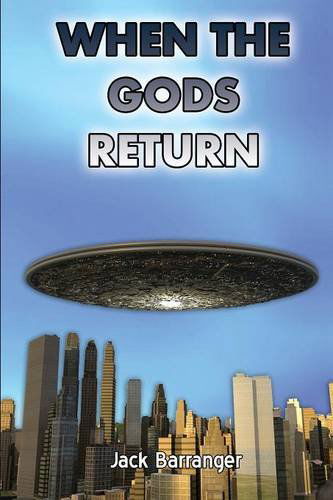 Cover for Jack Barranger · When the Gods Return (Pocketbok) (2014)