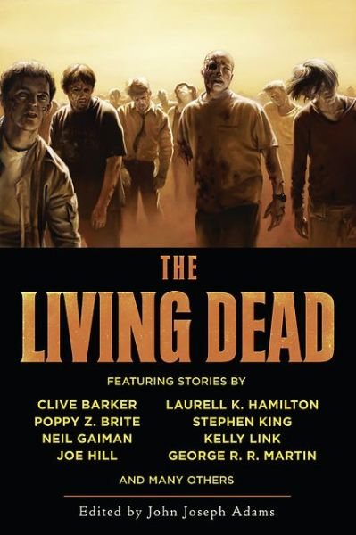 The Living Dead - Stephen King - Kirjat - Night Shade Books - 9781597801430 - maanantai 1. syyskuuta 2008