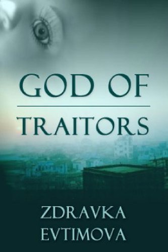 Cover for Zdravka Evtimova · God of Traitors (Paperback Book) (2009)