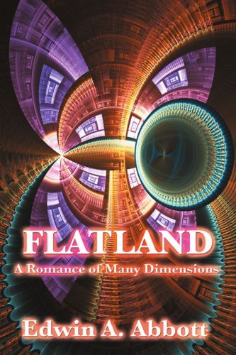 Cover for Edwin A. Abbott · Flatland: a Romance of Many Dimensions (Pocketbok) (2008)