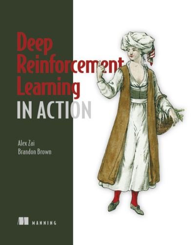 Cover for Alexander Zai · Deep Reinforcement Learning in Action (Taschenbuch) (2020)