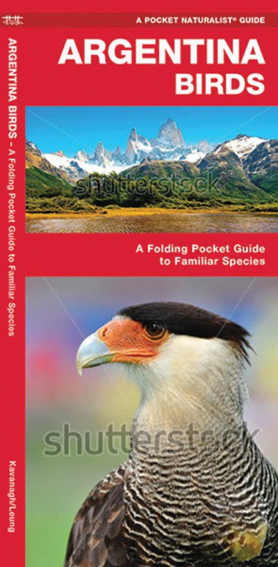 Cover for Kavanagh, James, Waterford Press · Argentina Birds: A Folding Pocket Guide to Familiar Species - Wildlife and Nature Identification (Pamphlet) (2020)