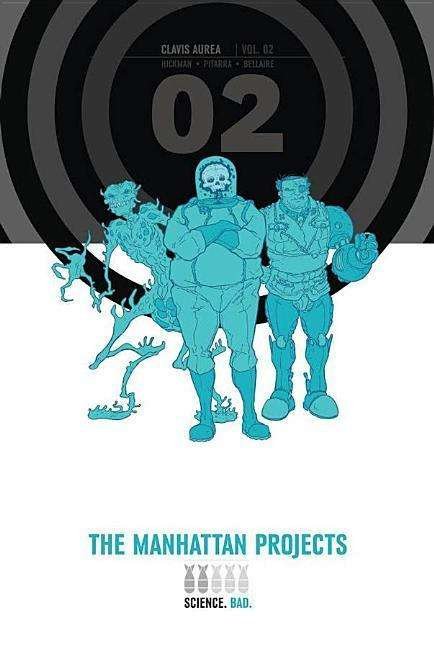 Cover for Jonathan Hickman · The Manhattan Projects Deluxe Edition Book 2 (Gebundenes Buch) [De Luxe edition] (2016)