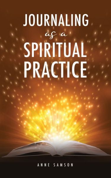 Cover for Anne Samson · Journaling as a Spiritual Practice (Paperback Book) (2020)