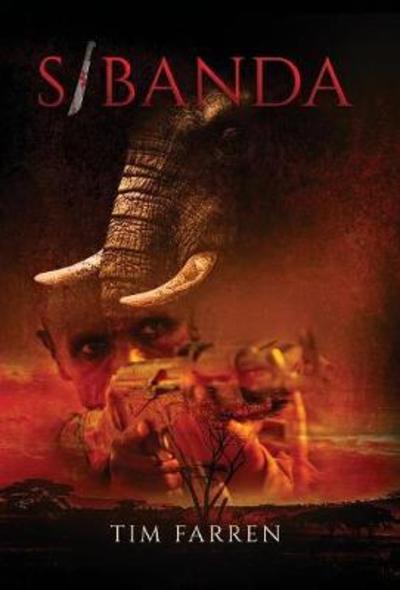 Cover for Tim Farren · Sibanda (Hardcover Book) (2017)