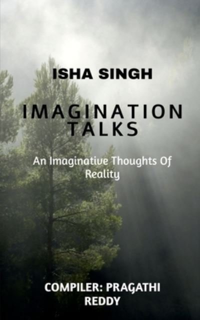 Cover for Isha Singh · Imagination Talks (Bog) (2021)