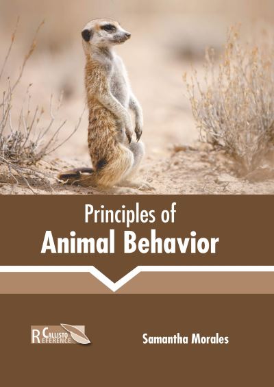 Cover for Samantha Morales · Principles of Animal Behavior (Hardcover Book) (2022)