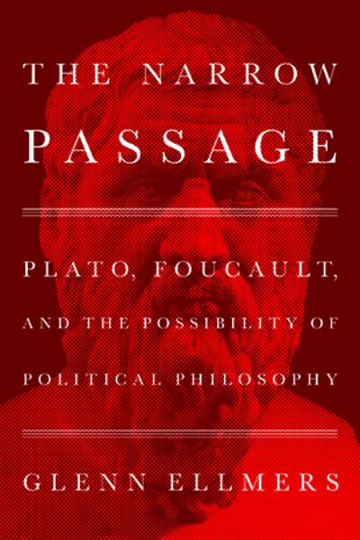 Cover for Glenn Ellmers · The Holy City of Antiracism: Plato, Foucault, and the Possibility of Political Philosophy (Gebundenes Buch) (2023)