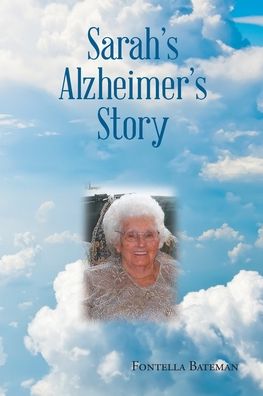 Cover for Fontella Bateman · Sarah's Alzheimer's Story (Paperback Book) (2019)