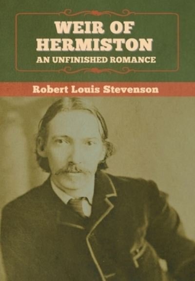 Cover for Robert Louis Stevenson · Weir of Hermiston (Gebundenes Buch) (2020)