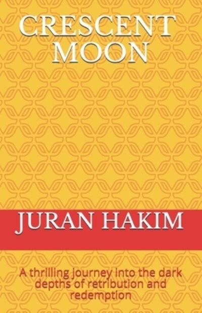 Cover for Juran Hakim · Crescent Moon (Paperback Bog) (2020)