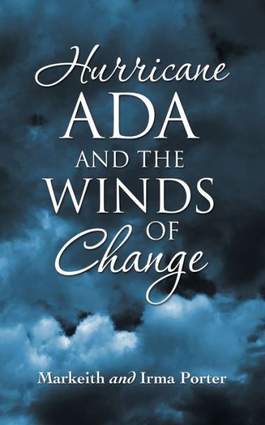 Cover for Markeith Porter · Hurricane Ada and the Winds of Change (Paperback Book) (2021)