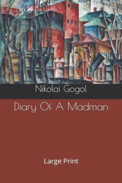 Cover for Nikolai Gogol · Diary Of A Madman (Pocketbok) (2019)