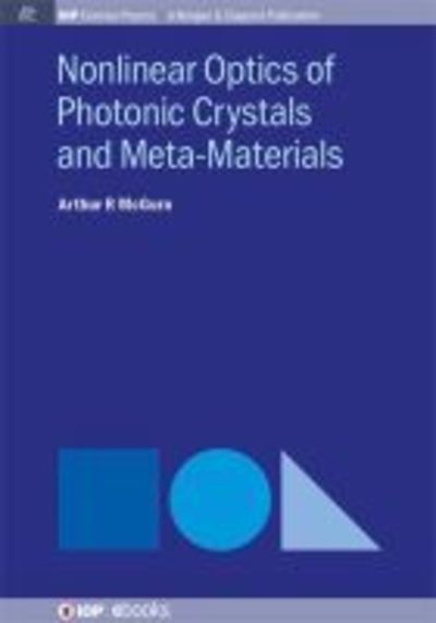 Cover for Arthur R. McGurn · Nonlinear Optics of Photonic Crystals and Meta-Materials (Paperback Book) (2015)
