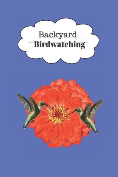 Cover for Gr Bella · Backyard Birdwatching (Paperback Book) (2019)
