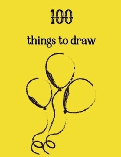 Cover for Bee Keys · 100 Things to Draw (Paperback Bog) (2019)