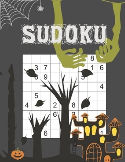 Halloween Sudoku - Sudoku Fantome - Książki - Independently Published - 9781699053430 - 11 października 2019