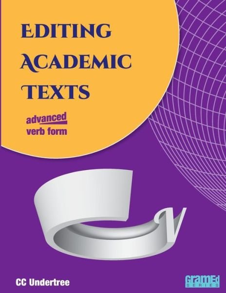 Cover for CC Undertree · Editing Academic Texts (Paperback Bog) (2017)