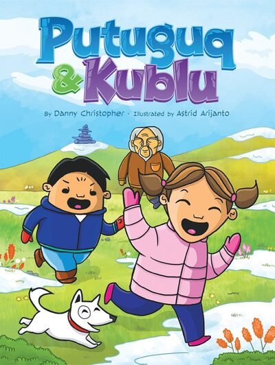 Cover for Danny Christopher · Putuguq and Kublu (Pocketbok) [English edition] (2017)