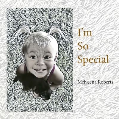 Cover for Melveena Roberts · I'm So Special (Paperback Book) (2020)