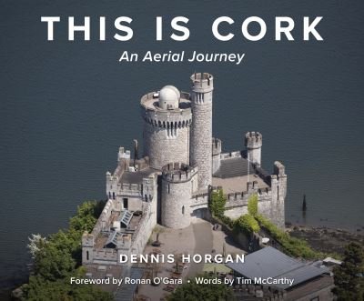 Cover for This is Cork: An Aerial Journey (Hardcover Book) (2023)