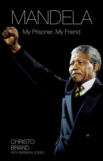 Cover for Christo Brand · Doing Life with Mandela (Hardcover Book) (2014)