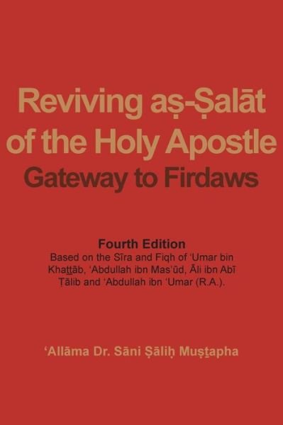 Cover for Sani Salih Mustapha · Reviving As-Salat of the Holy Apostle (Paperback Book) (2017)