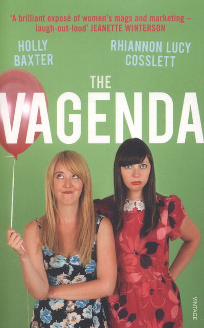 Cover for Holly Baxter · The Vagenda: A Zero Tolerance Guide to the Media (Paperback Book) (2015)