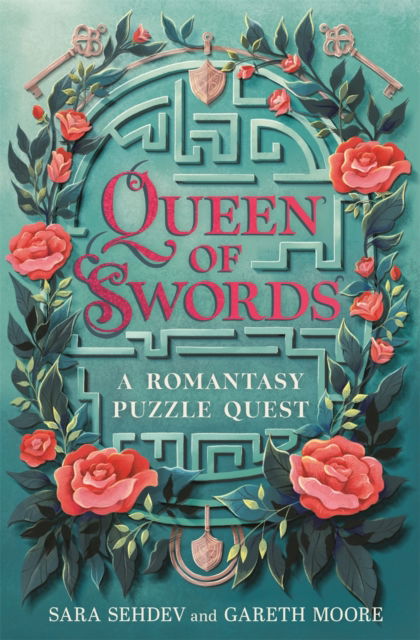 Cover for Sara Sehdev · Queen of Swords: A Romantasy Puzzle Quest (Paperback Book) (2025)