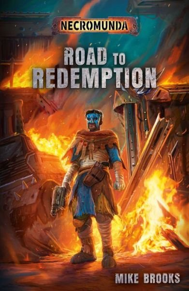 Cover for Mike Brooks · Road to Redemption - Necromunda (Paperback Book) (2020)
