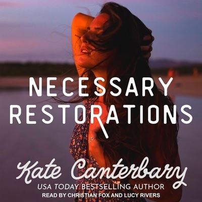 Cover for Kate Canterbary · Necessary Restorations (CD) (2016)