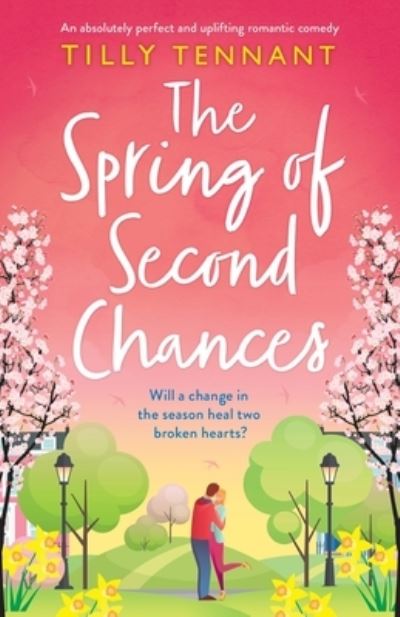 Cover for Tilly Tennant · The Spring of Second Chances (Pocketbok) (2021)