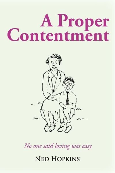 Cover for Ned Hopkins · A Proper Contentment (Paperback Book) (2021)