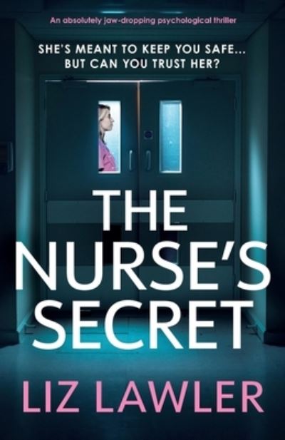 Cover for Liz Lawler · Nurse's Secret (Book) (2022)