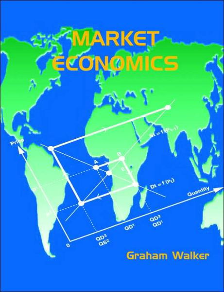 Cover for Graham Walker · Market Economics - Tudor Business Publishing S. (Paperback Book) [2nd edition] (2001)