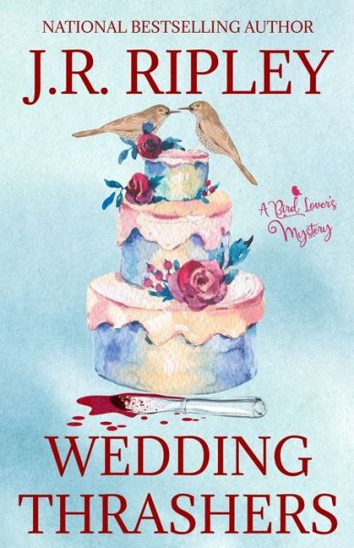 Cover for J.R. Ripley · Wedding Thrashers (Paperback Book) (2020)