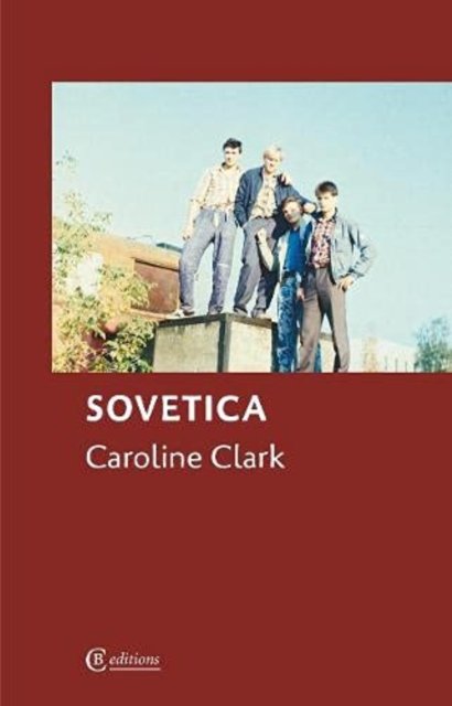 Cover for Caroline Clark · Sovetica (Paperback Book) (2021)