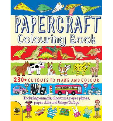 Cover for Clare Beaton · Papercraft Colouring Book - Make &amp; Colour (Paperback Book) (2015)