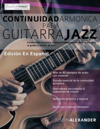 Cover for Joseph Alexander · Continuidad armoÌnica para guitarra jazz (Paperback Book) (2016)