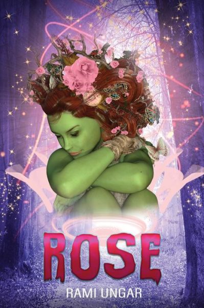 Cover for Rami Ungar · Rose (Paperback Book) (2019)