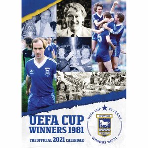 UEFA Cup Winners 1981 - The Official 2021 Calendar - Twocan - Produtos - Twocan - 9781913362430 - 26 de outubro de 2020