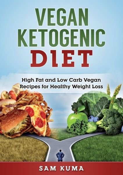 Cover for Sam Kuma · Vegan Ketogenic Diet (Paperback Book) (2019)