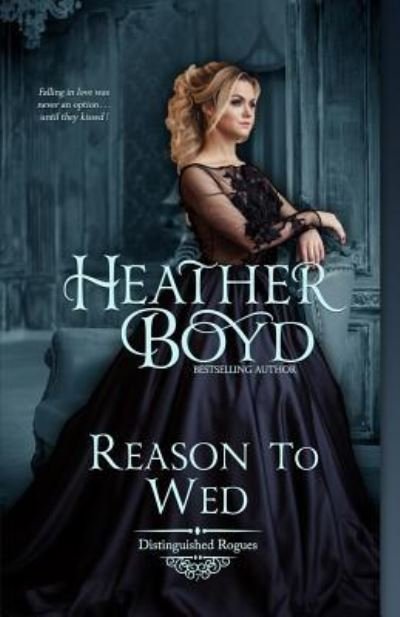 Cover for Heather Boyd · Reason to Wed (Paperback Book) (2015)