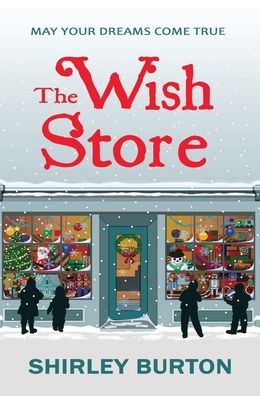 Cover for Shirley Burton · The Wish Store (Hardcover Book) (2021)