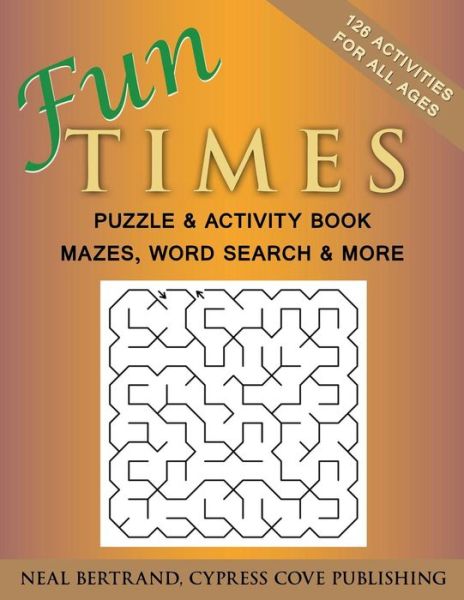 Cover for Cypress Cove Publishing · Fun Times Puzzle and Activity Book (Pocketbok) (2017)