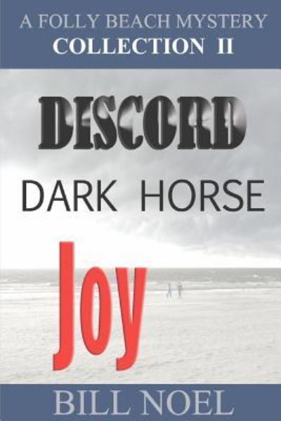 The Folly Beach Mystery Collection II - Bill Noel - Bøker - Enigma House Press - 9781937979430 - 7. desember 2018