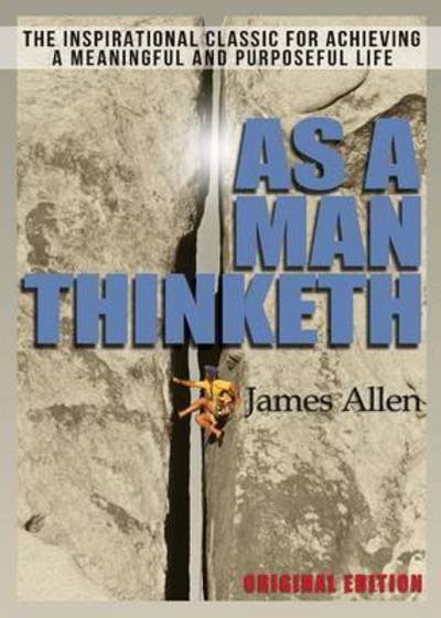 Cover for James Allen · As A Man Thinketh (Taschenbuch) (2015)
