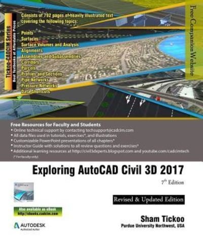 Cover for Prof Sham Tickoo Purdue Univ · Exploring AutoCAD Civil 3D 2017 (Paperback Book) (2016)